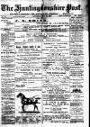 Hunts Post Saturday 29 May 1897 Page 1