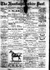 Hunts Post Saturday 27 November 1897 Page 1