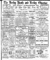 Bexley Heath and Bexley Observer Friday 15 May 1914 Page 1