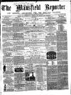 Mansfield Reporter Friday 06 May 1859 Page 1