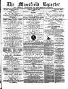 Mansfield Reporter Friday 26 April 1878 Page 1