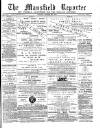 Mansfield Reporter Friday 28 March 1879 Page 1
