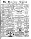 Mansfield Reporter Friday 17 October 1879 Page 1