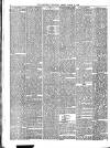 Mansfield Reporter Friday 15 March 1889 Page 6