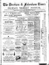 Dereham and Fakenham Times Saturday 26 January 1889 Page 1