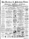 Dereham and Fakenham Times Saturday 27 April 1889 Page 1