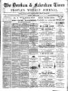 Dereham and Fakenham Times Saturday 22 June 1889 Page 1