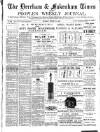 Dereham and Fakenham Times Saturday 10 August 1889 Page 1