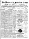 Dereham and Fakenham Times Saturday 26 October 1889 Page 1