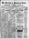 Dereham and Fakenham Times Saturday 05 July 1890 Page 1