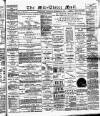 Mid-Ulster Mail Saturday 12 December 1891 Page 1