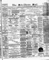 Mid-Ulster Mail Saturday 20 February 1892 Page 1