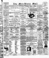 Mid-Ulster Mail Saturday 14 May 1892 Page 1