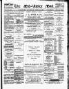 Mid-Ulster Mail Saturday 10 April 1897 Page 1