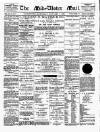 Mid-Ulster Mail Saturday 08 January 1898 Page 1