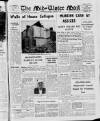 Mid-Ulster Mail Saturday 27 October 1962 Page 1