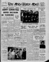 Mid-Ulster Mail Saturday 20 April 1963 Page 1
