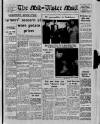 Mid-Ulster Mail Saturday 22 February 1964 Page 1