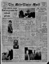 Mid-Ulster Mail Saturday 31 January 1970 Page 1