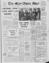 Mid-Ulster Mail Saturday 15 January 1972 Page 1