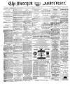 Brechin Advertiser Tuesday 17 August 1880 Page 1