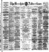 Brechin Advertiser Tuesday 09 June 1896 Page 1
