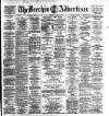 Brechin Advertiser Tuesday 02 August 1898 Page 1