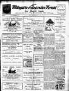 Milngavie and Bearsden Herald Friday 04 March 1910 Page 1