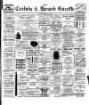 Carluke and Lanark Gazette Saturday 29 February 1908 Page 1