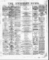 Keighley News Saturday 14 December 1872 Page 1
