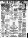 Keighley News Saturday 04 January 1879 Page 1
