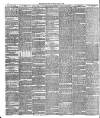 Keighley News Saturday 11 May 1889 Page 6