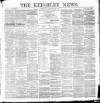 Keighley News Saturday 12 January 1895 Page 1
