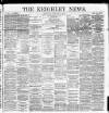 Keighley News Saturday 02 February 1895 Page 1