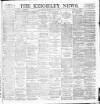 Keighley News Saturday 30 November 1895 Page 1