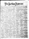 Buchan Observer and East Aberdeenshire Advertiser Friday 11 September 1863 Page 1