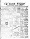 Buchan Observer and East Aberdeenshire Advertiser Friday 05 April 1872 Page 1