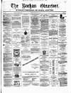Buchan Observer and East Aberdeenshire Advertiser Friday 21 June 1872 Page 1