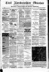 Buchan Observer and East Aberdeenshire Advertiser Tuesday 01 December 1885 Page 1