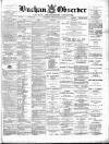 Buchan Observer and East Aberdeenshire Advertiser Tuesday 10 January 1899 Page 1