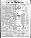 Buchan Observer and East Aberdeenshire Advertiser Tuesday 15 March 1910 Page 1