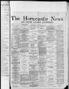 Horncastle News Saturday 30 January 1886 Page 1
