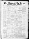 Horncastle News Saturday 04 June 1887 Page 1