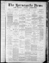 Horncastle News Saturday 23 June 1888 Page 1