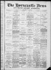 Horncastle News Saturday 29 June 1889 Page 1