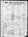 Horncastle News Saturday 22 April 1905 Page 1