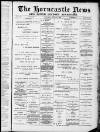Horncastle News Saturday 29 April 1905 Page 1