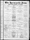 Horncastle News Saturday 24 June 1905 Page 1