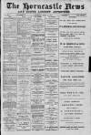 Horncastle News Saturday 11 April 1914 Page 1