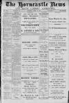 Horncastle News Saturday 29 April 1916 Page 1